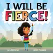 I Will Be Fierce synopsis, comments