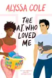 The A.I. Who Loved Me synopsis, comments
