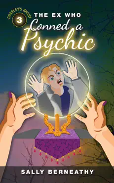 the ex who conned a psychic book cover image