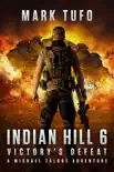Indian Hill 6: Victory's Defeat sinopsis y comentarios