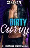 Dirty Curvy synopsis, comments