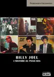 Billy Joel synopsis, comments