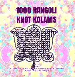1000 rangoli knot kolams book cover image