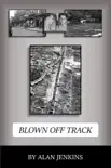 Blown Off Track synopsis, comments
