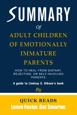 summary of adult children of emotionally immature parents book cover image