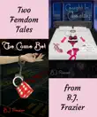 Two Femdom Tales synopsis, comments