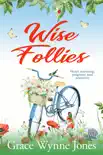 Wise Follies synopsis, comments