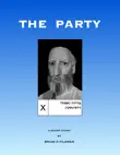 The Party synopsis, comments