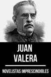 Novelistas Imprescindibles - Juan Valera sinopsis y comentarios