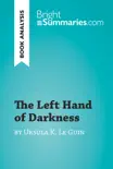 The Left Hand of Darkness by Ursula K. Le Guin (Book Analysis) sinopsis y comentarios