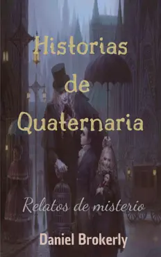 historias de quaternaria - relatos de misterio imagen de la portada del libro