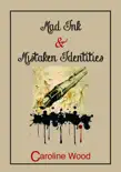 Mad Ink and Mistaken Identities synopsis, comments