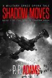 Shadow Moves synopsis, comments