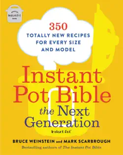 instant pot bible: the next generation book cover image