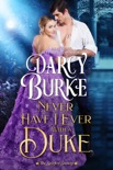 Never Have I Ever With a Duke book summary, reviews and downlod