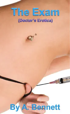 the exam (doctor erotica) book cover image