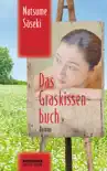 Das Graskissenbuch synopsis, comments
