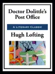 Doctor Dolittle's Post Office sinopsis y comentarios