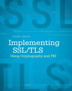 implementing ssl / tls using cryptography and pki book cover image