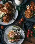 The Tomato Cookbook reviews