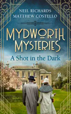 mydworth mysteries - a shot in the dark book cover image