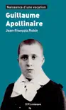 Guillaume Apollinaire synopsis, comments