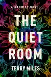 The Quiet Room synopsis, comments