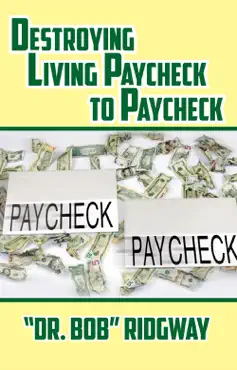 destroying living paycheck to paychecki book cover image