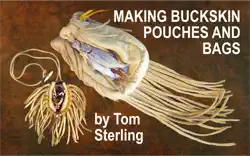 making buckskin pouches and bags - simplified instructions book cover image