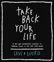 Take Back Your Life synopsis, comments