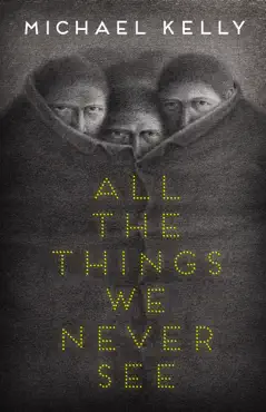 all the things we never see book cover image