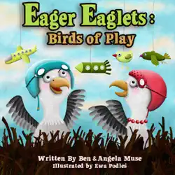 eager eaglets: birds of play book cover image