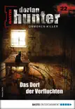 Dorian Hunter 22 - Horror-Serie synopsis, comments
