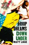 Hoop Dreams Down Under synopsis, comments