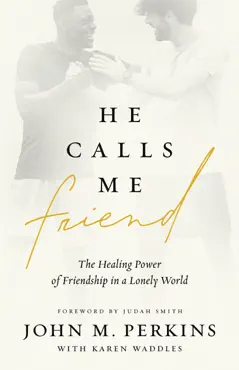 he calls me friend book cover image