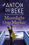 Moonlight Over Mayfair synopsis, comments