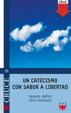un catecismo con sabor a libertad imagen de la portada del libro