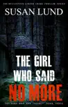 The Girl Who Said No More synopsis, comments