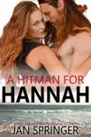 A Hitman for Hannah synopsis, comments