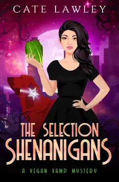 the selection shenanigans book cover image