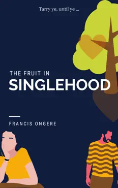 the fruit in singlehood book cover image