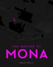 The Making of MONA synopsis, comments
