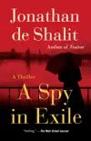 A Spy in Exile synopsis, comments