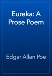Eureka: A Prose Poem sinopsis y comentarios