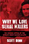 Why We Love Serial Killers synopsis, comments