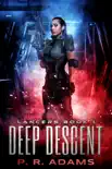 Deep Descent synopsis, comments