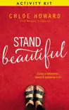 Stand Beautiful Activity Kit synopsis, comments
