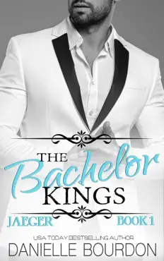 the bachelor kings: jaeger, book one book cover image