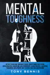 Mental Toughness book summary, reviews and download