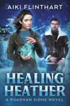 Healing Heather synopsis, comments